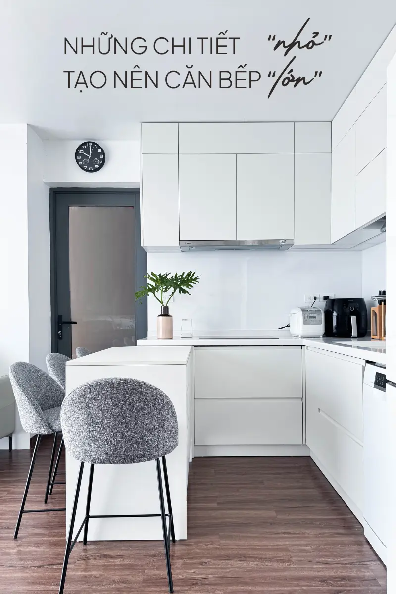 NHỮNG CHI TIẾT NHỎ TẠO NÊN MỘT CĂN BẾP LỚN