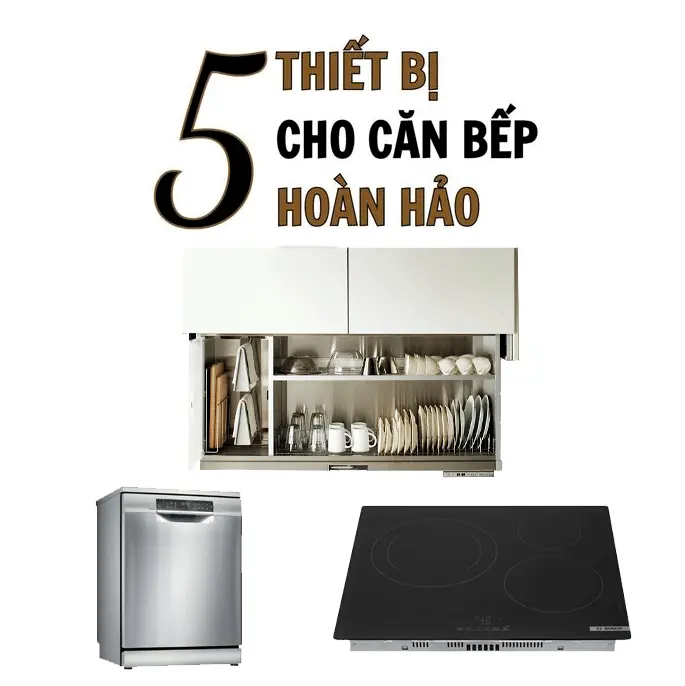 5 thiết bị cần có cho tủ bếp hoàn hảo